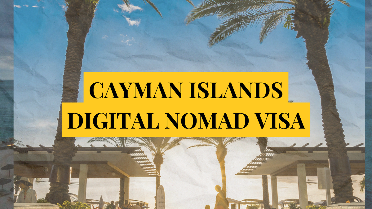 Cayman Islands digital nomad visa: Remotely Serious Complete Guide