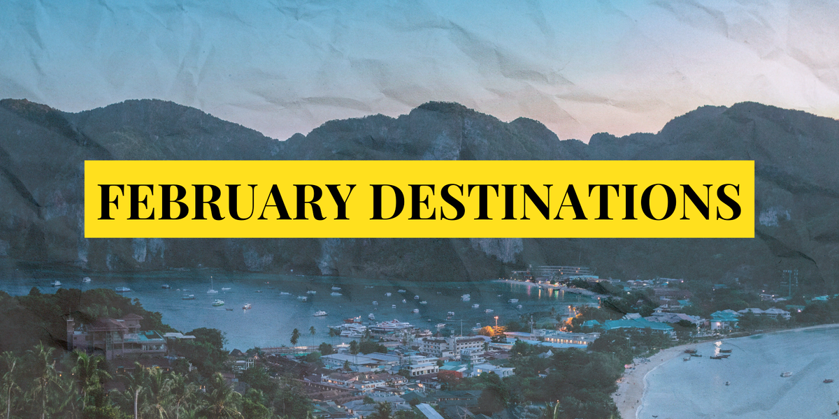 Best vacation destinations globally for February 2025