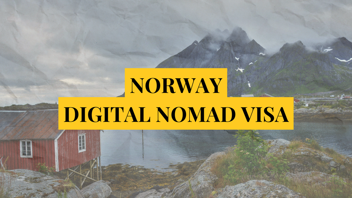 Norway digital nomad visa: Remotely Serious Complete Guide