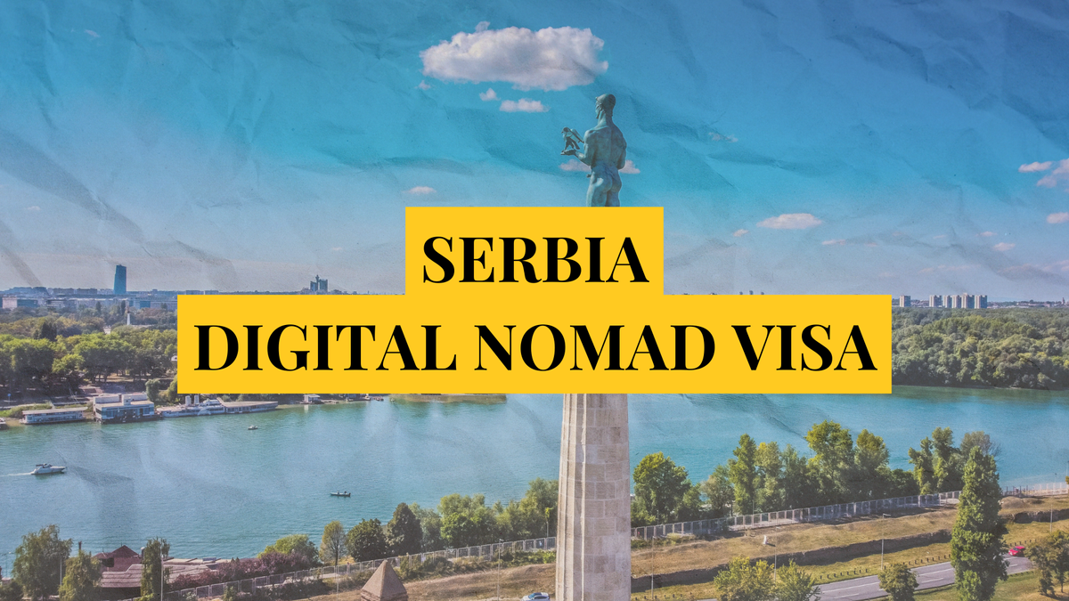 Serbia digital nomad visa: Remotely Serious Complete Guide