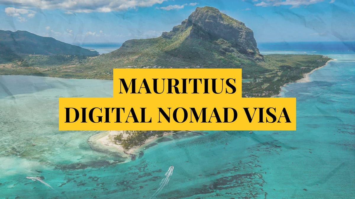 Mauritius digital nomad visa: Remotely Serious Complete Guide