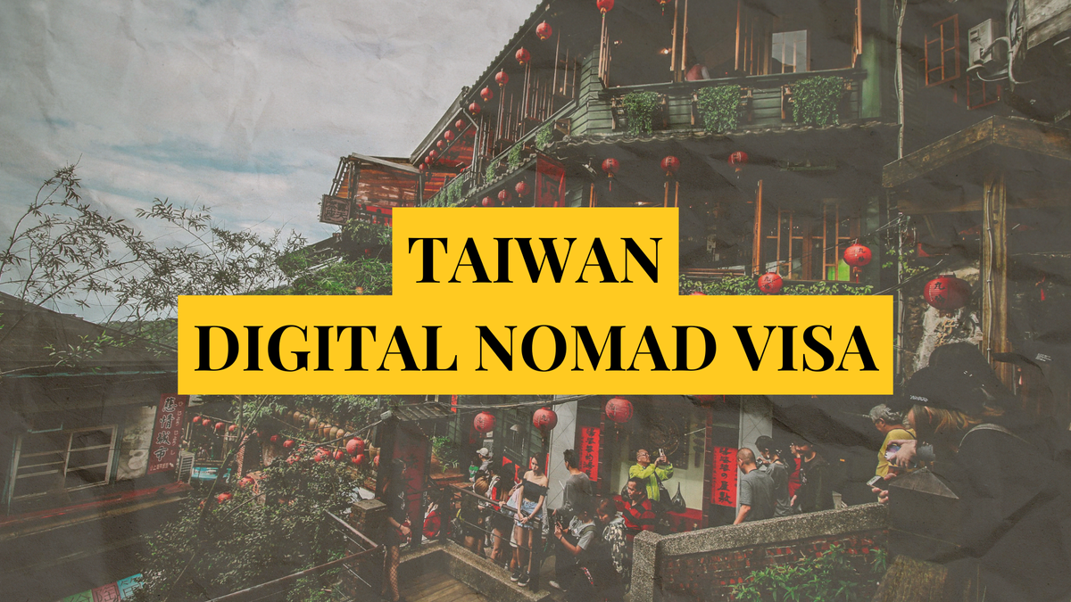 Taiwan digital nomad visa: Remotely Serious Complete Guide