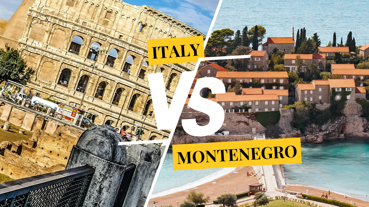 Italy vs. Montenegro — comparing two Adriatic destinations