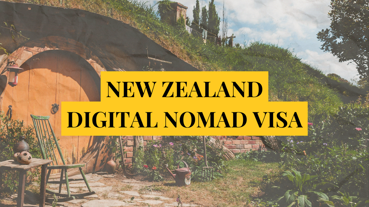 New Zealand digital nomad visa: Remotely Serious Complete Guide