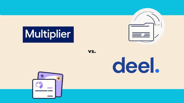 Deel vs. Multiplier: payroll provider comparison