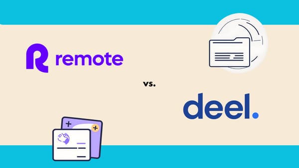 Remote vs. Deel — international payroll provider comparison