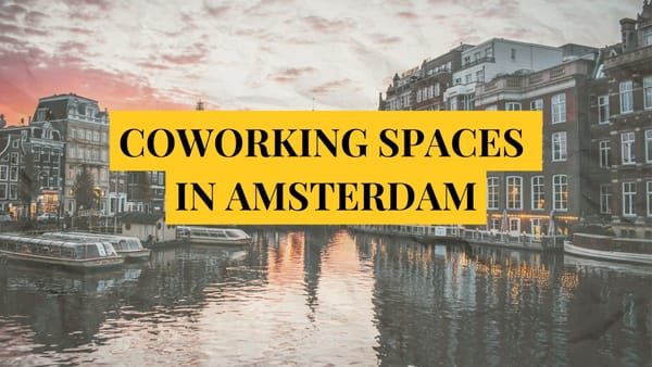 Check out the top coworking spaces in Amsterdam 2024