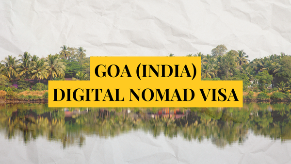 Goa (India) digital nomad visa: Remotely Serious Complete Guide