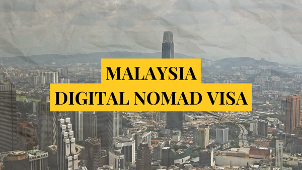 Malaysia digital nomad visa: Remotely Serious Complete Guide