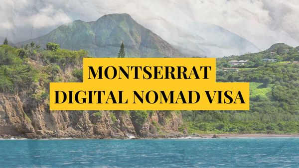 Montserrat digital nomad visa: Remotely Serious Complete Guide