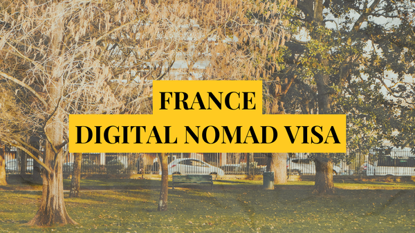 France digital nomad visa: Remotely Serious Complete Guide