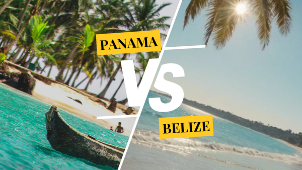 Panama vs Belize — what are the differences for travellers